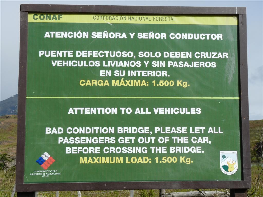 Chile: Oops, at 4,000kg we are well over the weight limit for this bridge