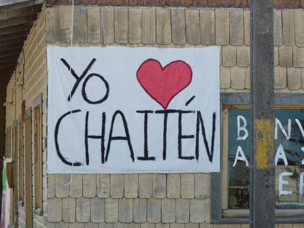 Chile: Chaiten, I Love Chaiten